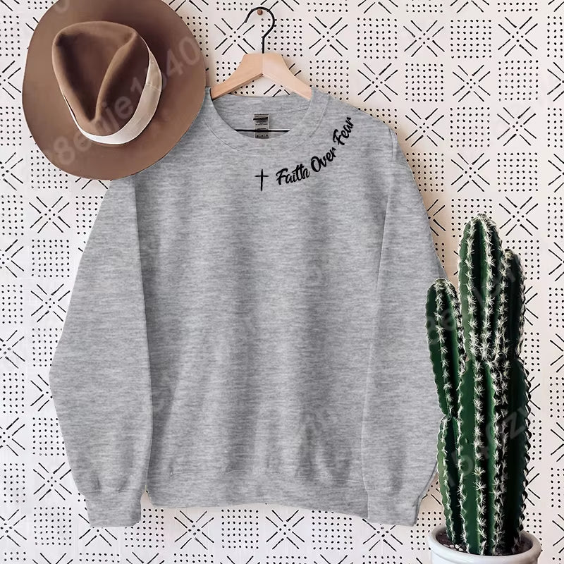 Faith Over Fear Sweatshirt – Trendy Christian Long Sleeve Crew Neck